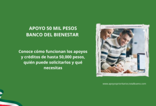 APOYO 50 MIL PESOS BANCO DEL BIENESTAR