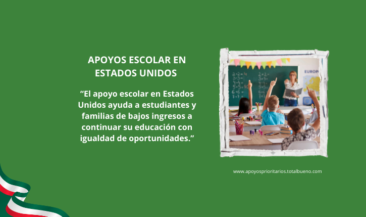 APOYOS ESCOLAR EN ESTADOS UNIDOS