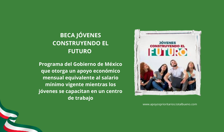 BECA JOVENES CONSTRUYENDO EL FUTURO