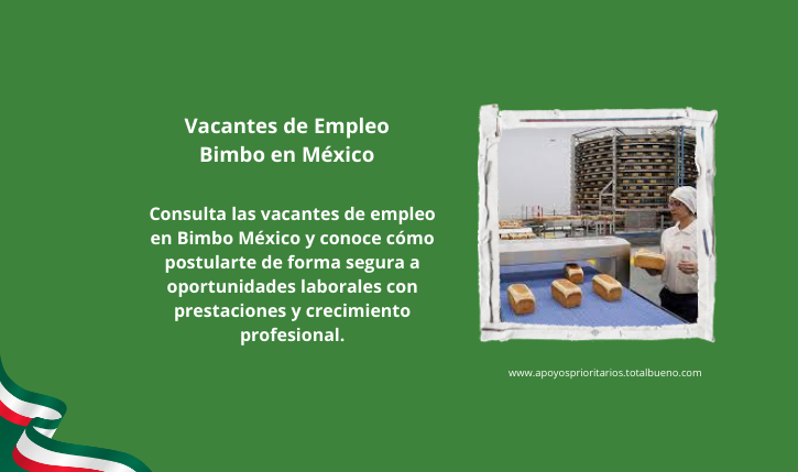 Vacantes de Empleo Bimbo en México
