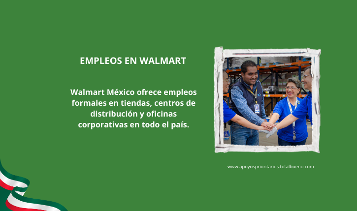 EMPLEOS EN WALMART MEXICO