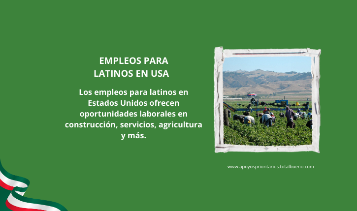 EMPLEOS PARA LATINOS EN USA
