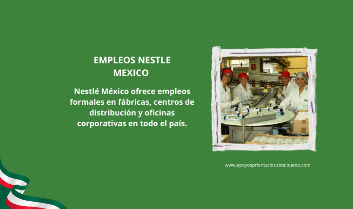 Empleos en Nestlé México